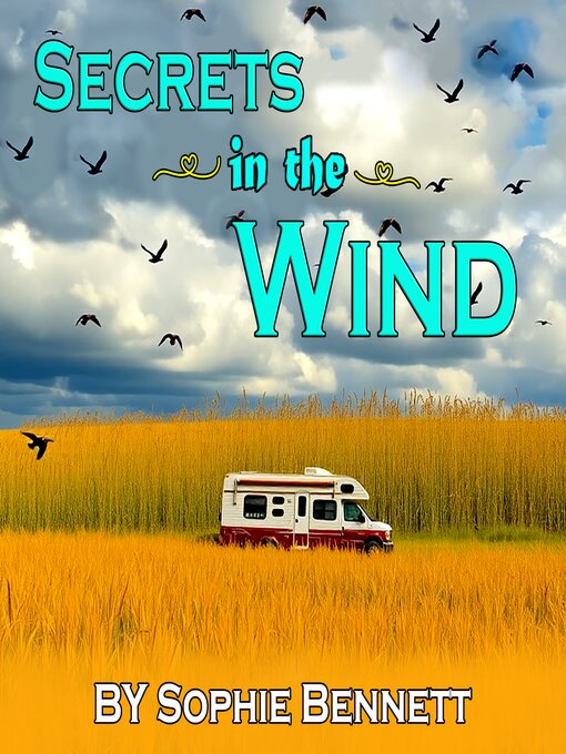 Title details for Secrets In the Wind by Sophie Bennett - Available